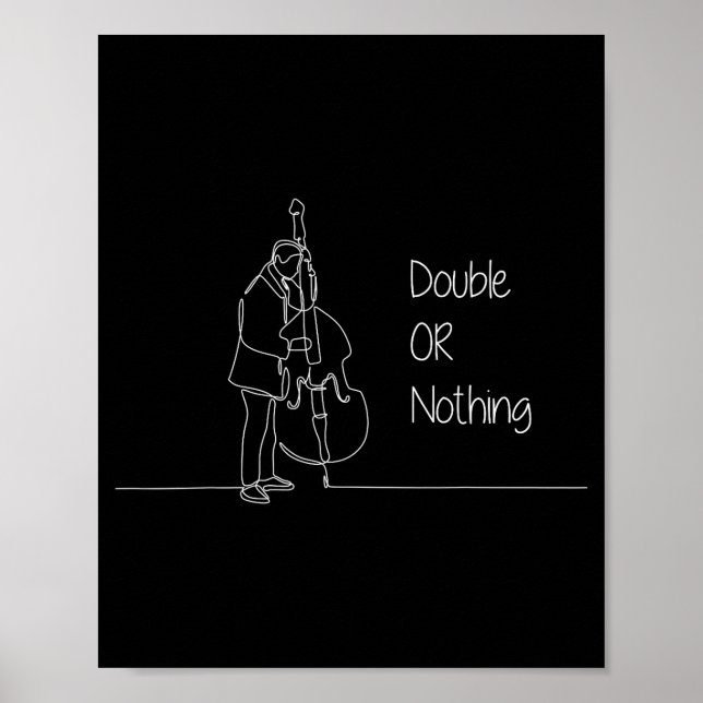 Poster Double Or Nothing Funny Double B Pun Standup Bist  (Devant)