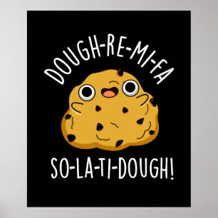 Poster Dough-Re-Mi Funny Music Dough Pun Dark BG