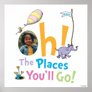 Poster Dr. Seuss Oh, The Places You'll Go! Photo