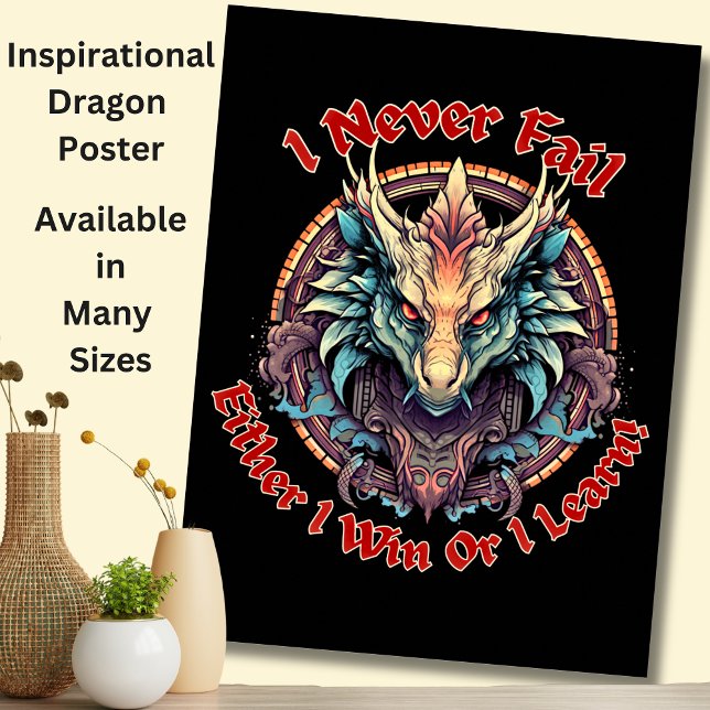 Poster Dragon - Je n'échoue jamais, que je gagne ou que j (Créateur téléchargé)