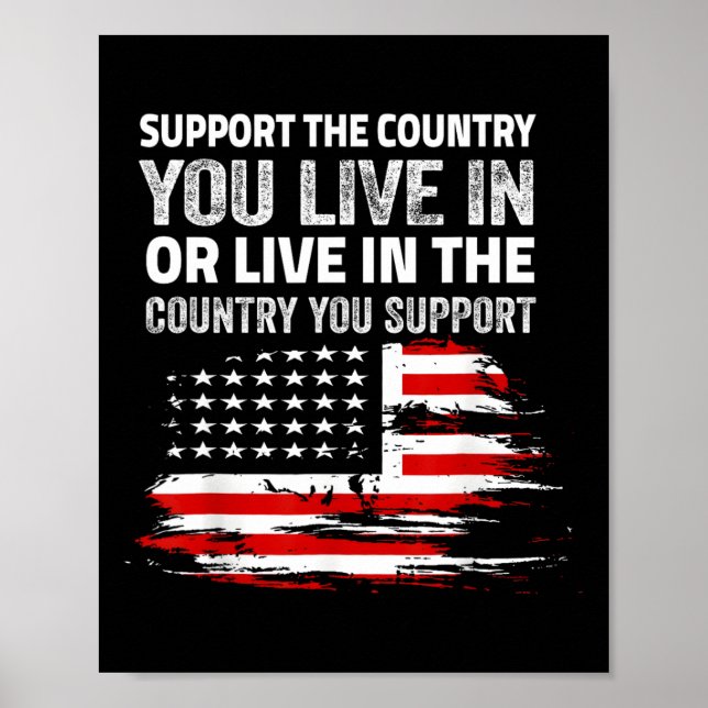 Poster Drapeau 4 juillet Soutenez Le Pays Dans Lequel Vou (Devant)