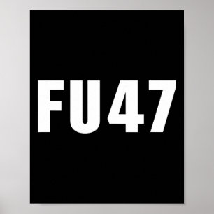 Poster Drapeau américain patriotique Fu47 drôle anti Trum
