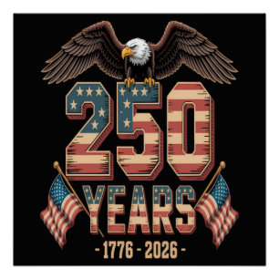Poster Drapeau du 250e anniversaire des États-Unis 250 an