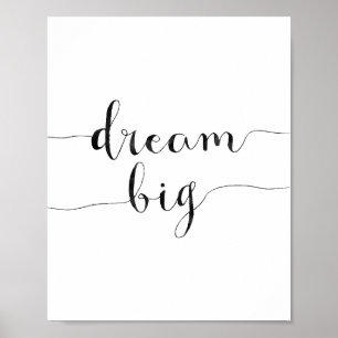 Poster Dream Big