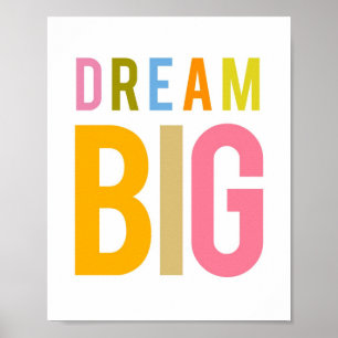 Poster Dream Big - Couleur
