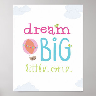Poster Dream Big Little One Hot Air Balloon Nursery Art