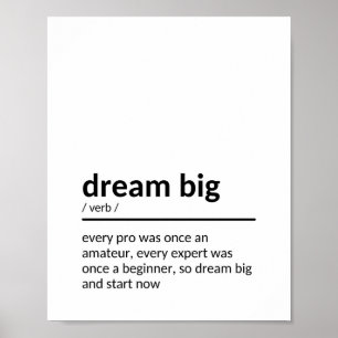 Poster Dream Big Saying