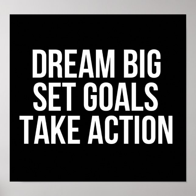 Poster Dream Big Set Buts Agir Citation Motivationnelle (Devant)