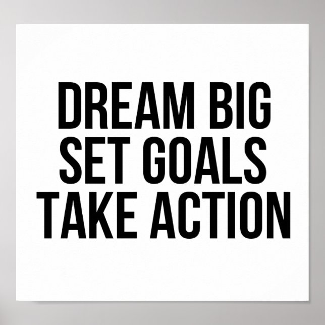 Poster Dream Big Set Buts Agir Citation Motivationnelle (Devant)
