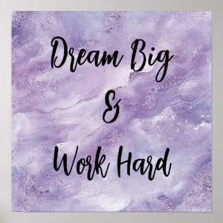 Poster Dream Big & Work Hard