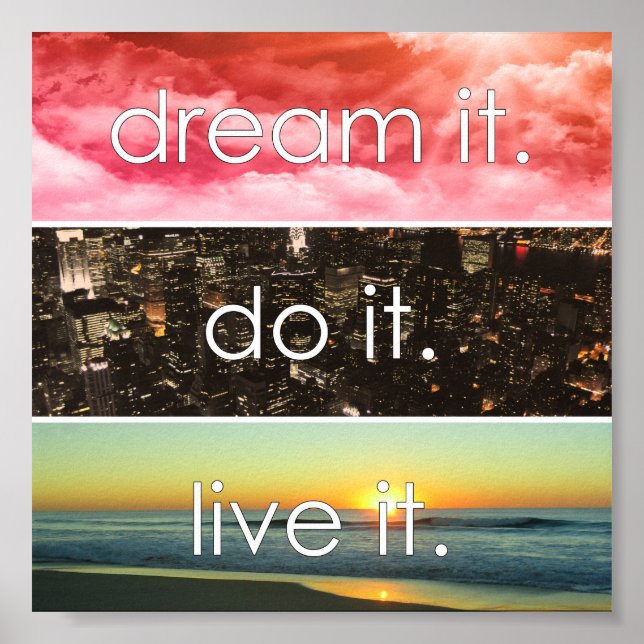 Poster Dream It Do It Live It Citation Motivationnelle (Devant)