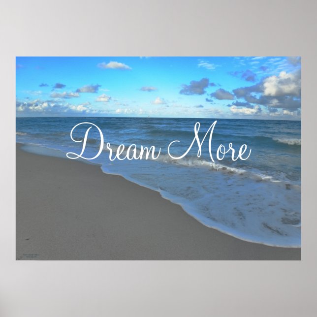 Poster Dream More, paysage marin motivationnel (Devant)