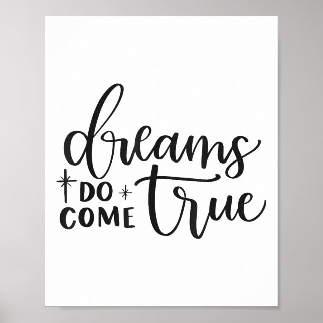 Poster Dreams Do Come True Insrational Motivational Sitiv (Devant)