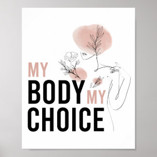 Poster Droits à l'avortement, Pro Choice, Mon corps Mon c