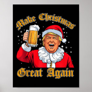 Poster Drôle 2024 Noël Trump Boire Bière Trump Père Noël