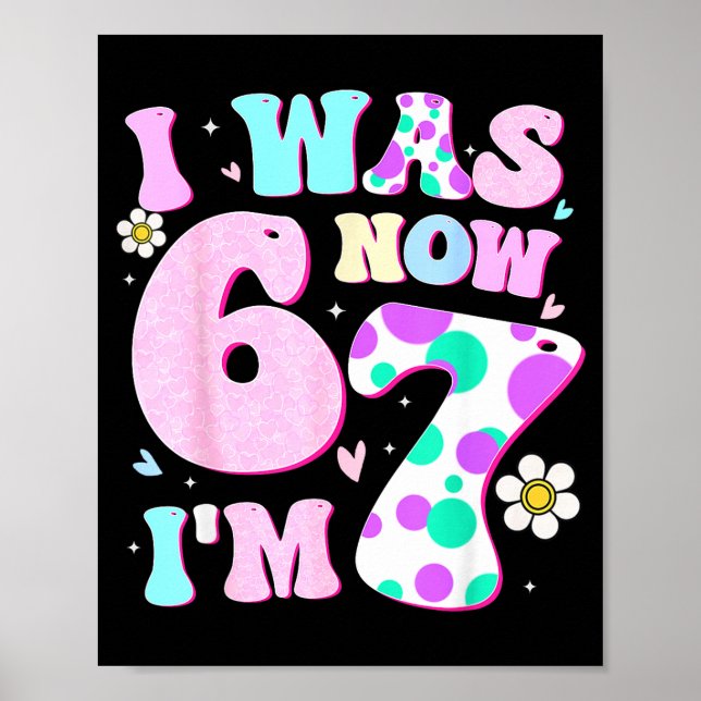 Poster Drôle 67 Meme Fille 7ème anniversaire J'avais 6 an (Devant)