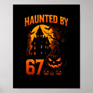 Poster Drôle 67 Mème Halloween Hanté Épouvantable Six Sep