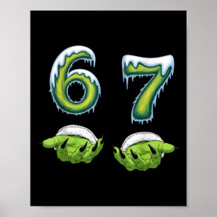 Poster Drôle 67 Mème Six Sept Monstre Épouvantable Mains