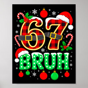 Poster Drôle 67 Six Sept Bruh Mème Noël Pyjama Fami