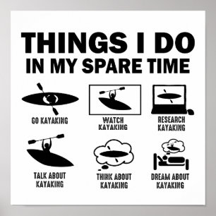 Poster Drôle 6 choses que je fais dans mon temps libre Ka