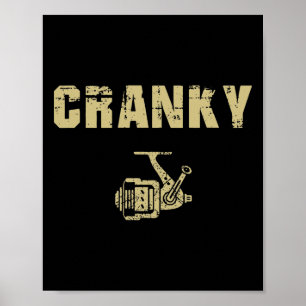 Poster Drôle Aiguille De Pêche Pour Hommes Drôle Cranky