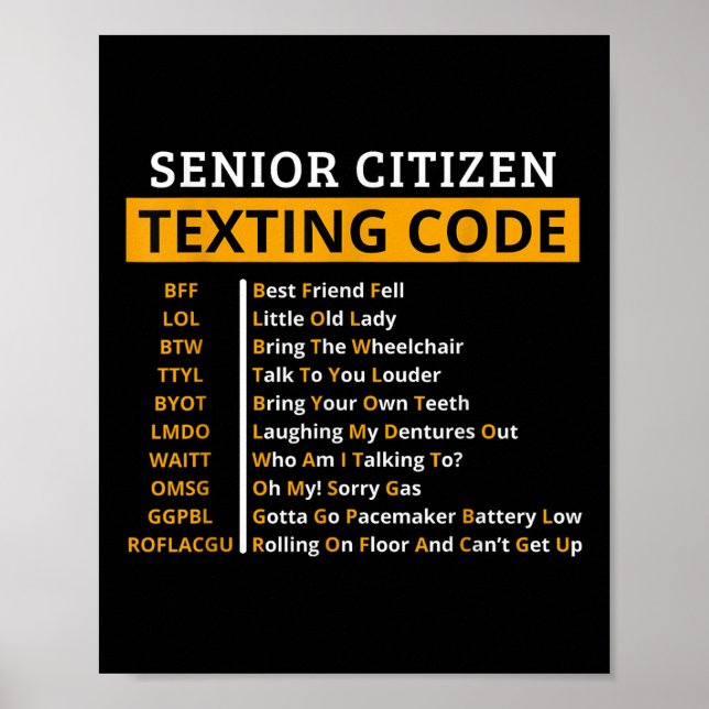 Poster Drôle Aîné Citoyens Texter Code Design Cadeau Pour (Devant)