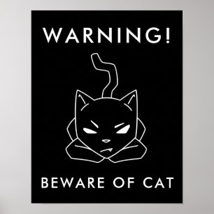Poster Drôle Avertissement Cat   Méfiez-vous du chat en c