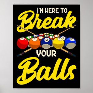 Poster Drôle Billiard Pool Hall Snooker Im Ici Pour Casse