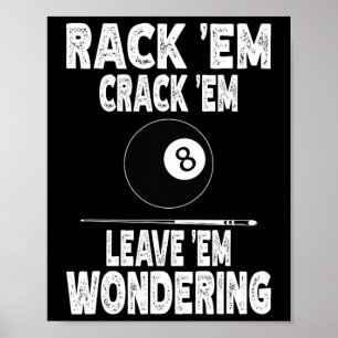 Poster Drôle Billiard Rack Em Crack Em Em Laissez-Moi Me 