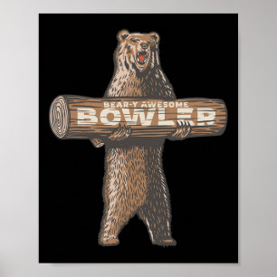 Poster Drôle Bowling Bowler Bear y Awesome Dire