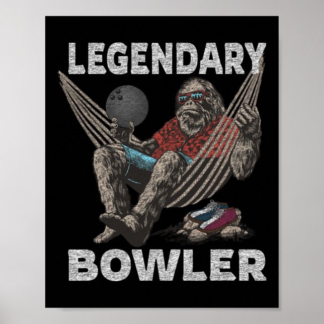 Poster Drôle Bowling Bowler légendaire dire (Devant)