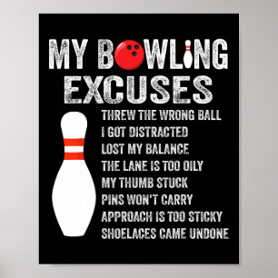 Poster Drôle Bowling Excuses Drôle Bowling Pin Bowling Cl