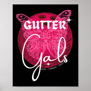Poster Drôle Bowling Gutter Gals Nom de l'équipe Filles F