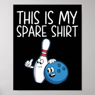 Poster Drôle Bowling Présente Pour Hommes Femmes Cool Bow