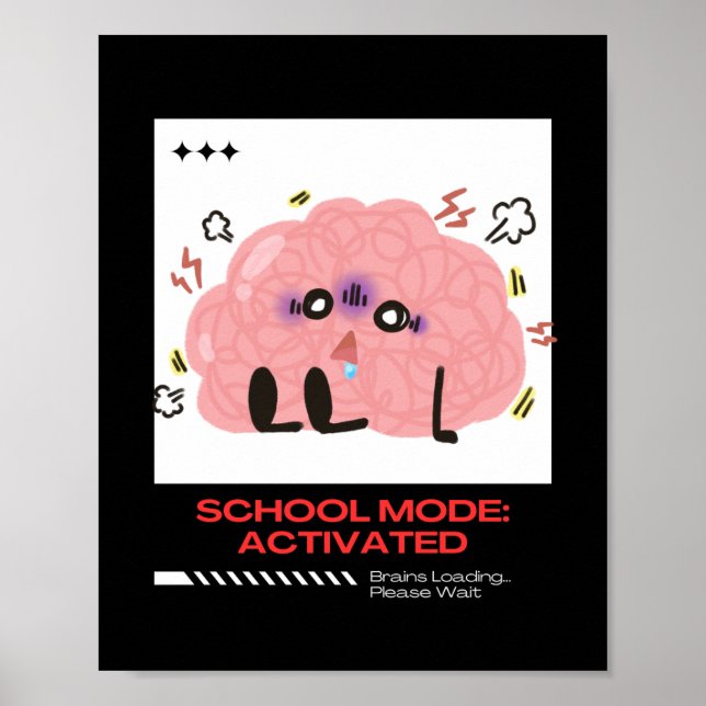 Poster Drôle Cartoon Cerveau - Mode École Activé (Devant)