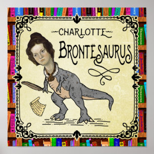 Poster Drôle Charlotte Bronte Saurus Dinosaur Lecteur de 