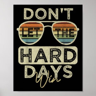 Poster Drôle Citation Inspirationnelle Ne laissez pas les