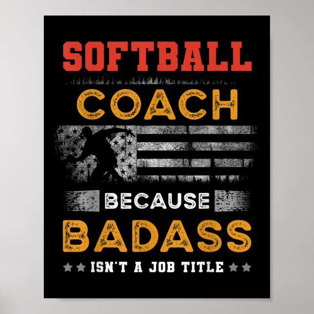 Poster Drôle Coach Softball Cadeau Pour Hommes, Bad Softb (Devant)