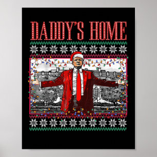 Poster Drôle Daddy Accueil Trump laide Sweater de Noël Xm