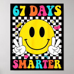 Poster Drôle de 67 jours plus intelligent Six Sept 6 7 Me