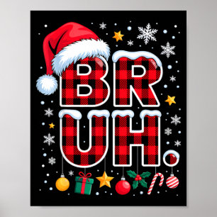 Poster Drôle de Bruh Noël à carreaux