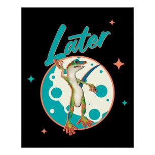 Poster Drôle de Gecko Plus Tard Humour de Procrastination
