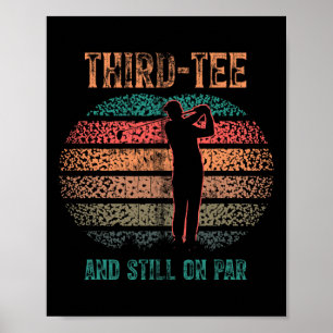 Poster Drôle de golf pour 30 ans Pun golfique pour trente