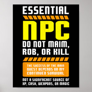 Poster Drôle de joueur Npc essentiel et personnage non jo