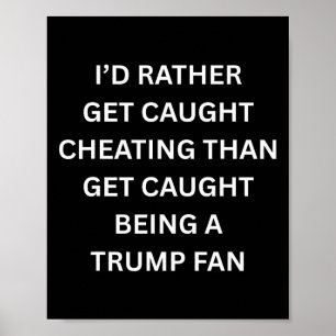 Poster Drôle de Kiss Cam anti-Trump Je préfère me faire p