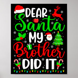 Poster Drôle de Noël Cher Père Noël Mon Frère L'a Fait Ho