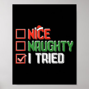 Poster Drôle de Noël Nice Naughty J'ai Essayé Coché Case