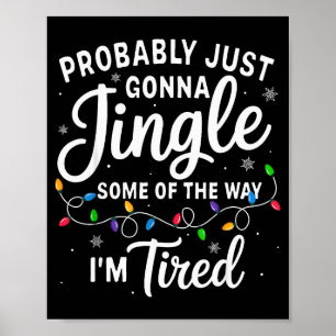 Poster Drôle de Noël probablement grelotter un peu sur le
