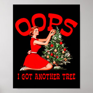 Poster Drôle de Noël Rétro Oups J'ai Un Autre Arbre