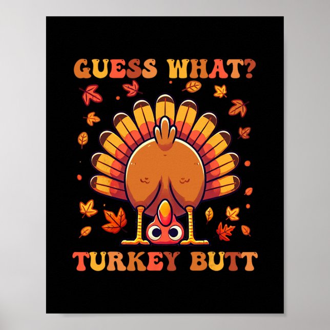 Poster Drôle de Thanksgiving Devinez quoi Dessein de cul  (Devant)